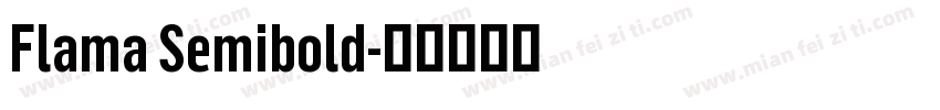 Flama Semibold字体转换